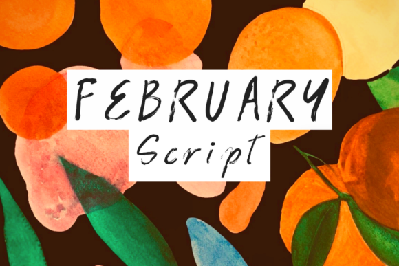 Bring Your Designs to Life with February Script