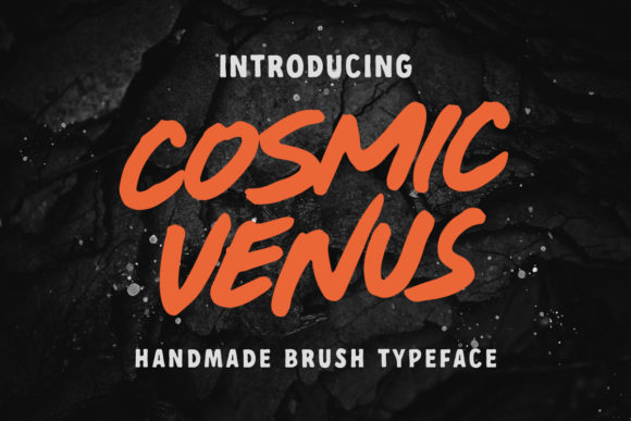 Cosmic Venus: The Bold Brushed Typeface for Modern Design