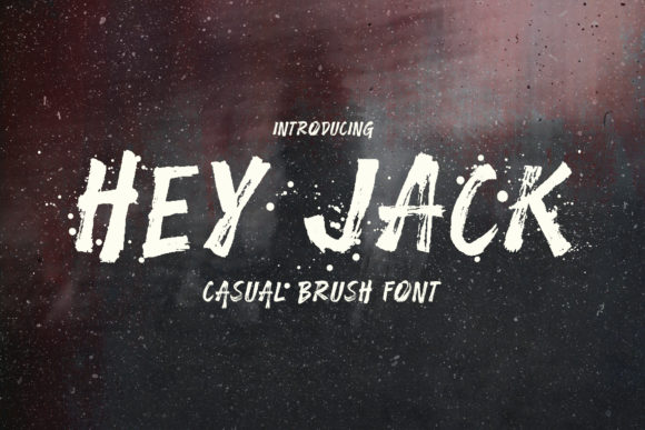 Hey Jack: A Brushed Display Font for Bold Branding