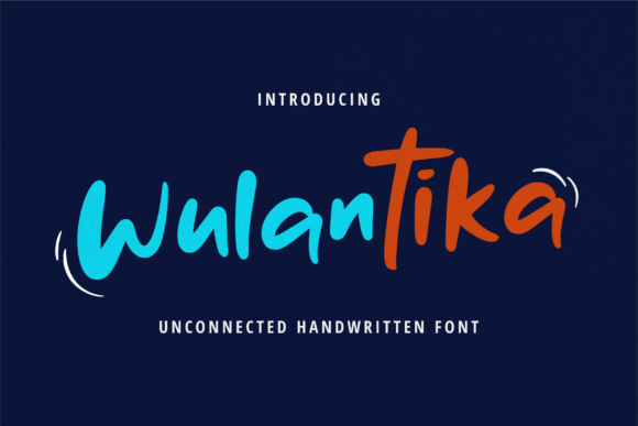 Why Wulantika is the Handwritten Font Your Design Library Needs