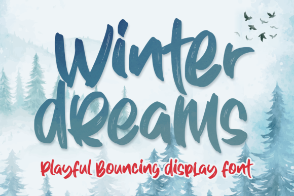 Winter Dreams: A Brushed Display Font for Modern Brands